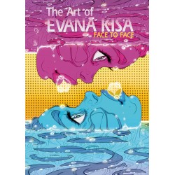 The art of Evana Kissa: Face to face (Artbook)