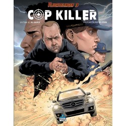 Cop killer