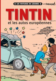 Tintin - Les voitures de légende