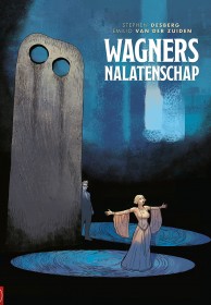 Wagners nalatenschap